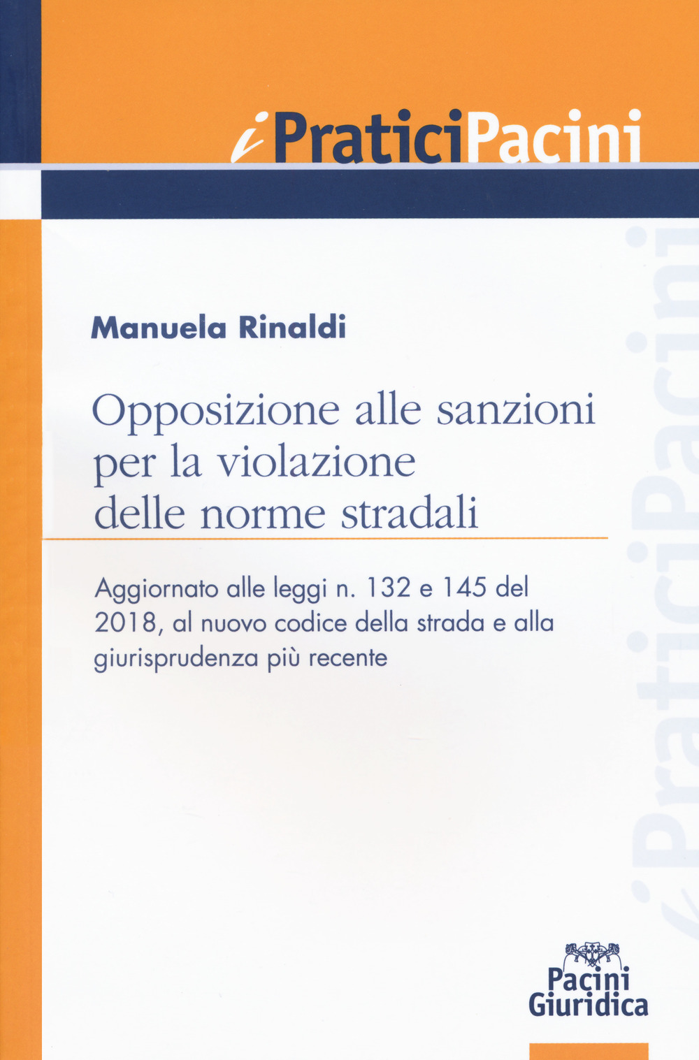 Opposizione alle sanzioni per la violazione delle norme stradali