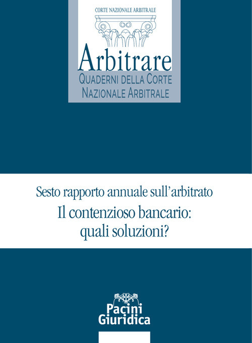 Il contenzioso bancario: quali soluzioni?