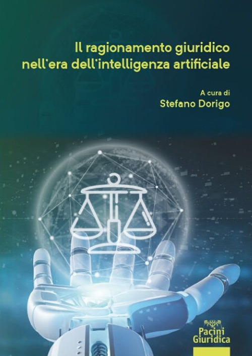 Il ragionamento giuridico nell'era dell'intelligenza artificiale