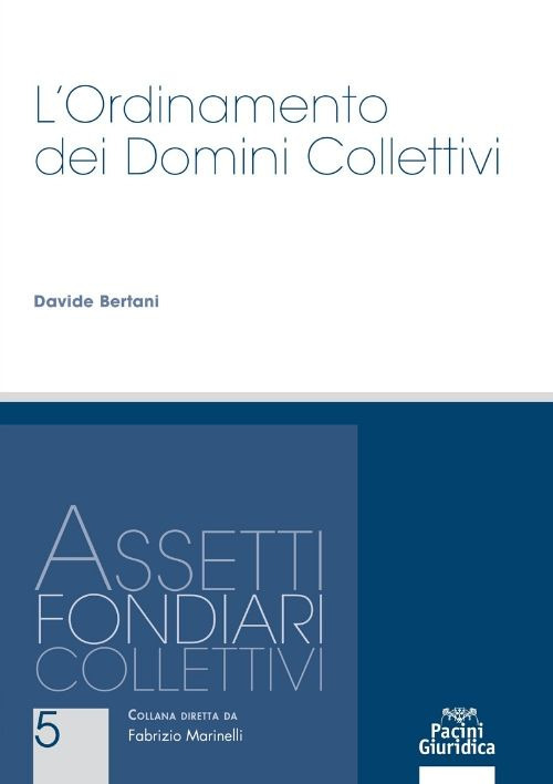 L'ordinamento dei domini collettivi