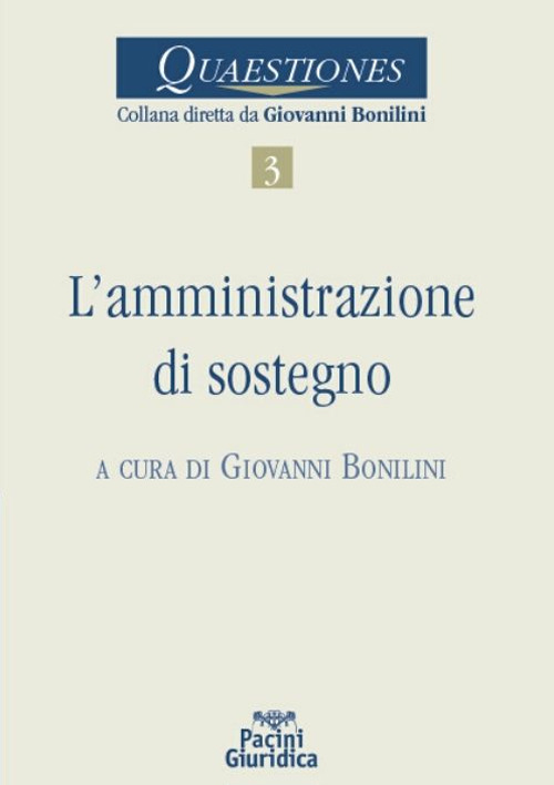 L'amministrazione di sostegno