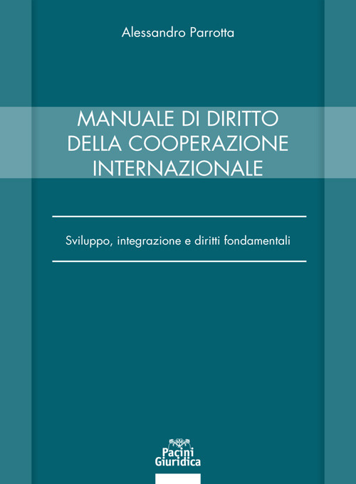 Manuale di diritto della cooperazione internazionale