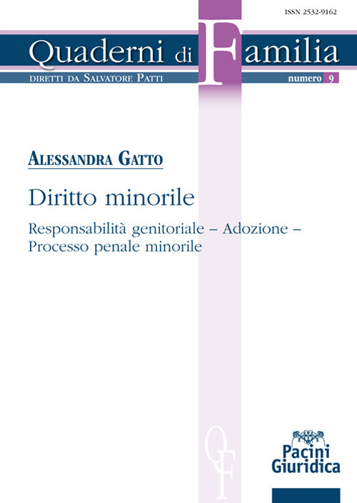 Diritto minorile. Responsabilità genitoriale, adozione, processo penale minorile