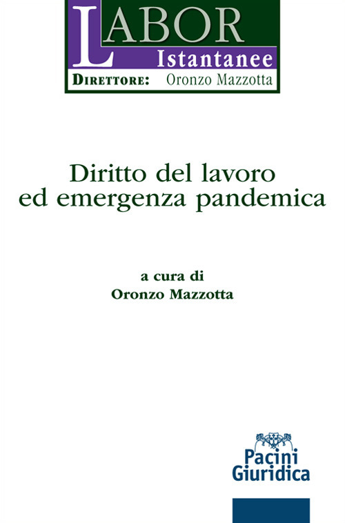 Diritto del lavoro ed emergenza pandemica