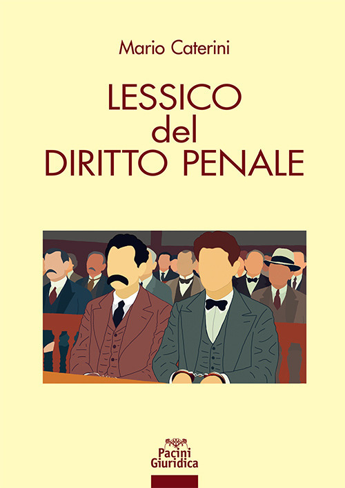 Lessico del diritto penale