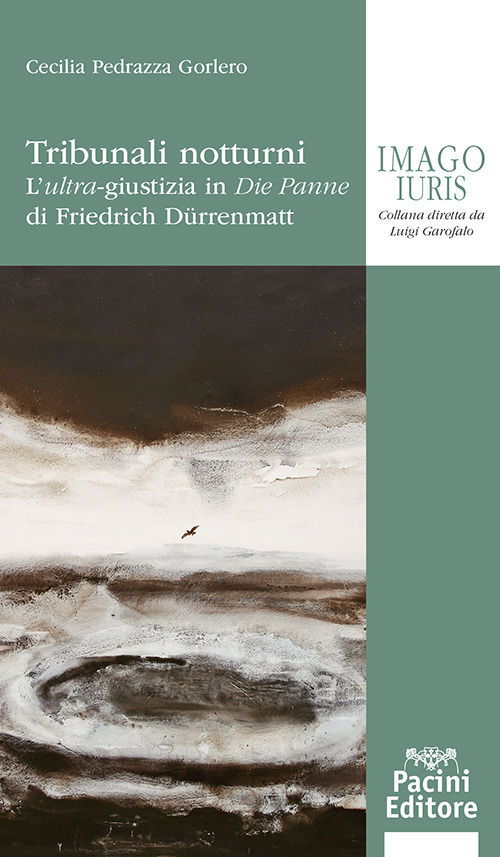 Tribunali notturni. L'ultra-giustizia in «Die Panne» di Friedrich Dürrenmatt