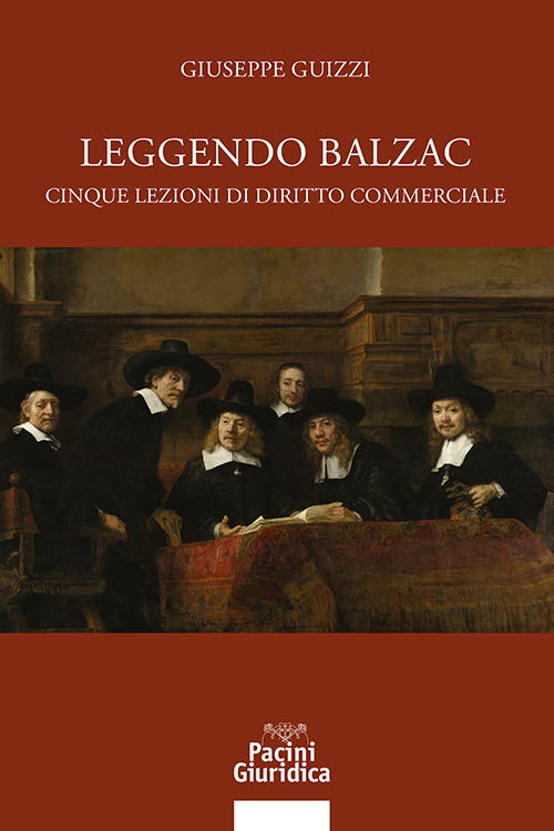 Leggendo Balzac. Cinque lezioni di diritto commerciale