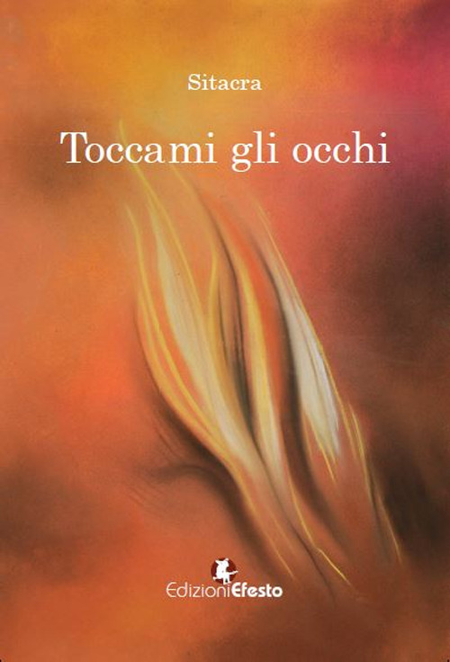 Toccami gli occhi