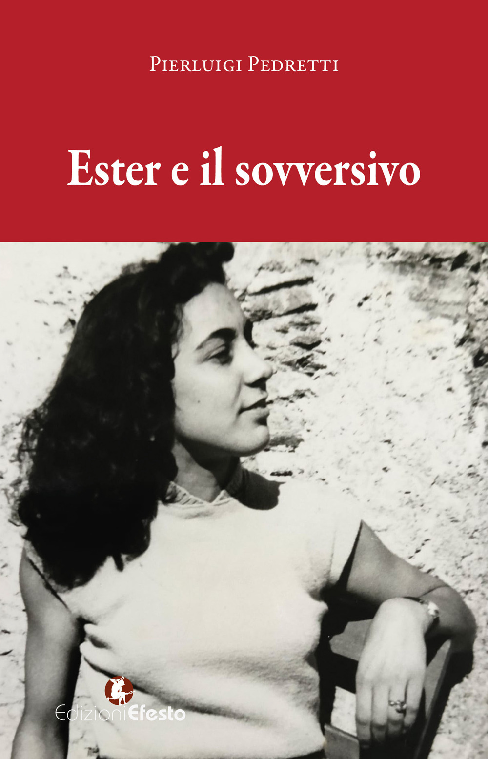 Ester e il sovversivo