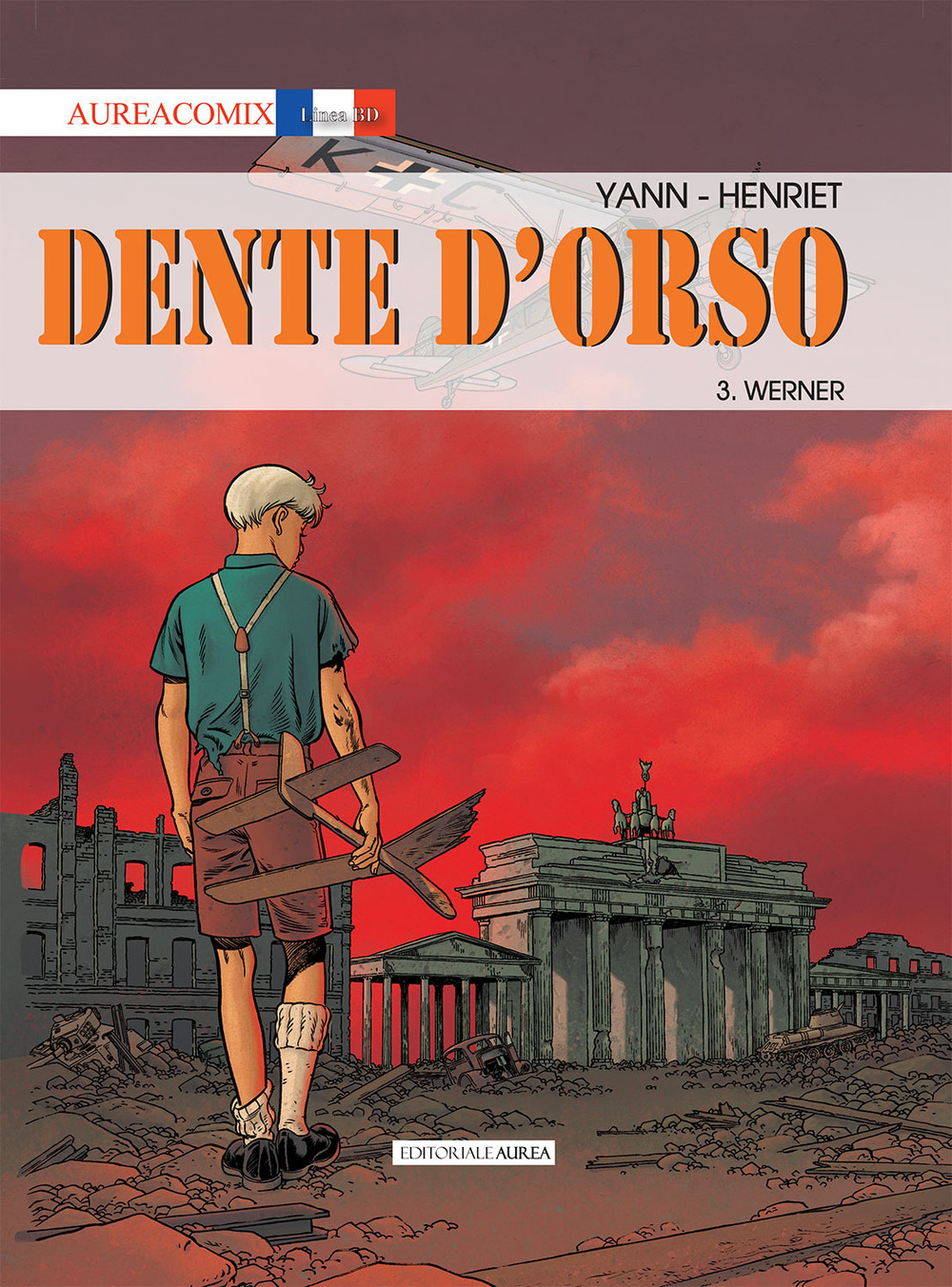 Dente d'orso. Vol. 3: Werner