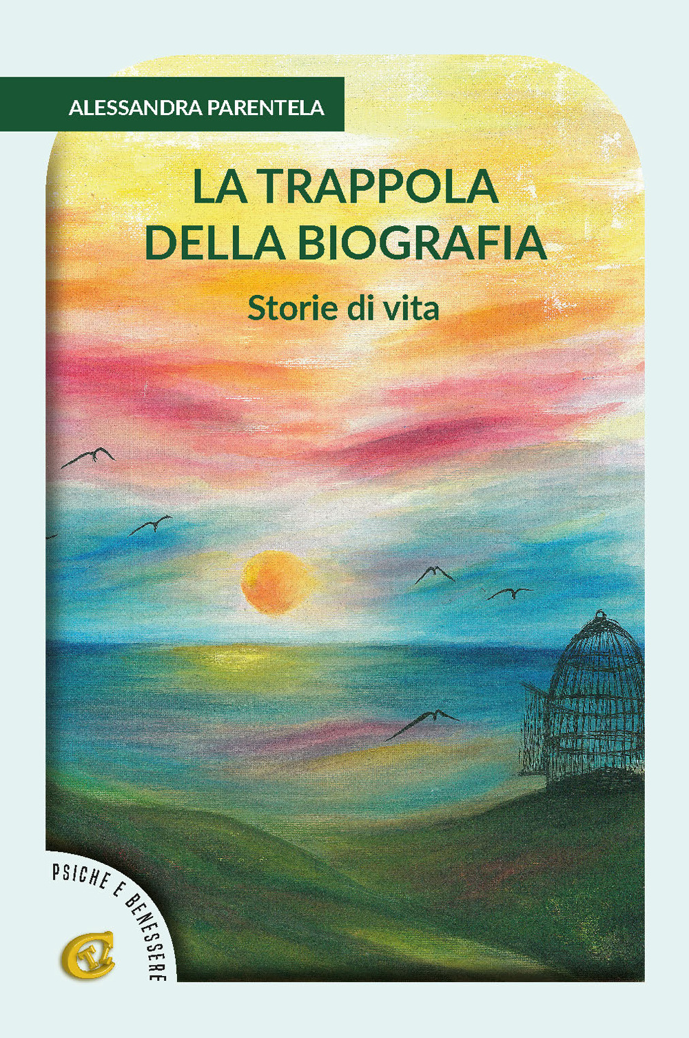 La trappola della biografia. Ediz. integrale