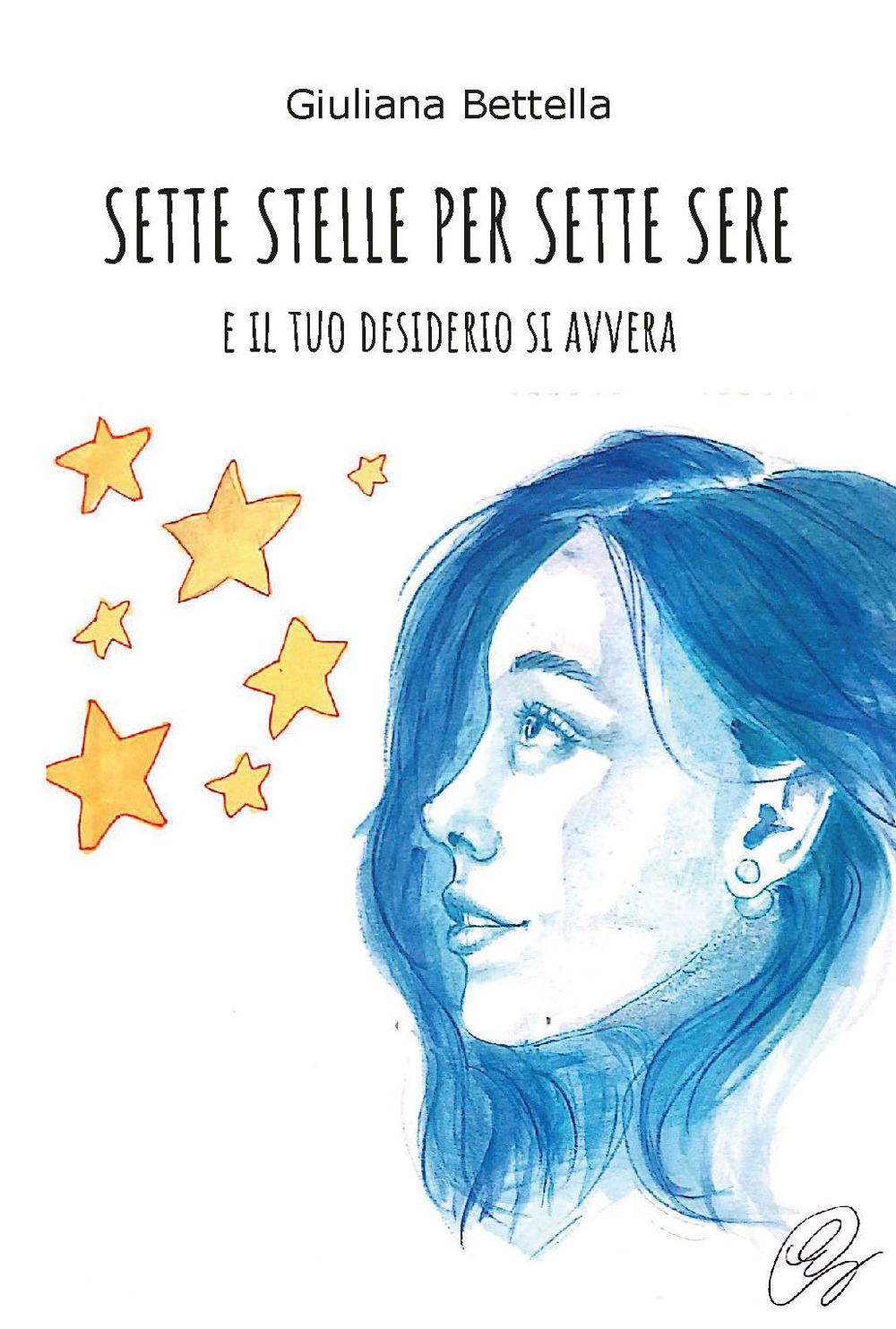 Sette stelle per sette sere. E il tuo desiderio si avvera