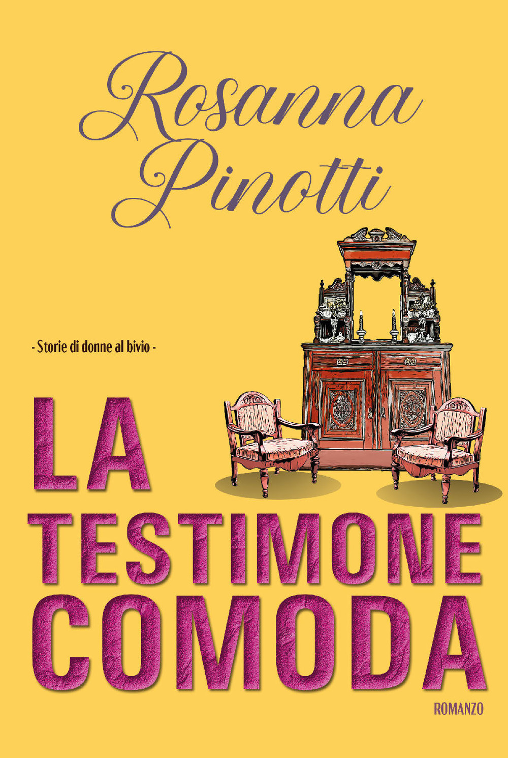 La testimone comoda. Storie di donne al bivio