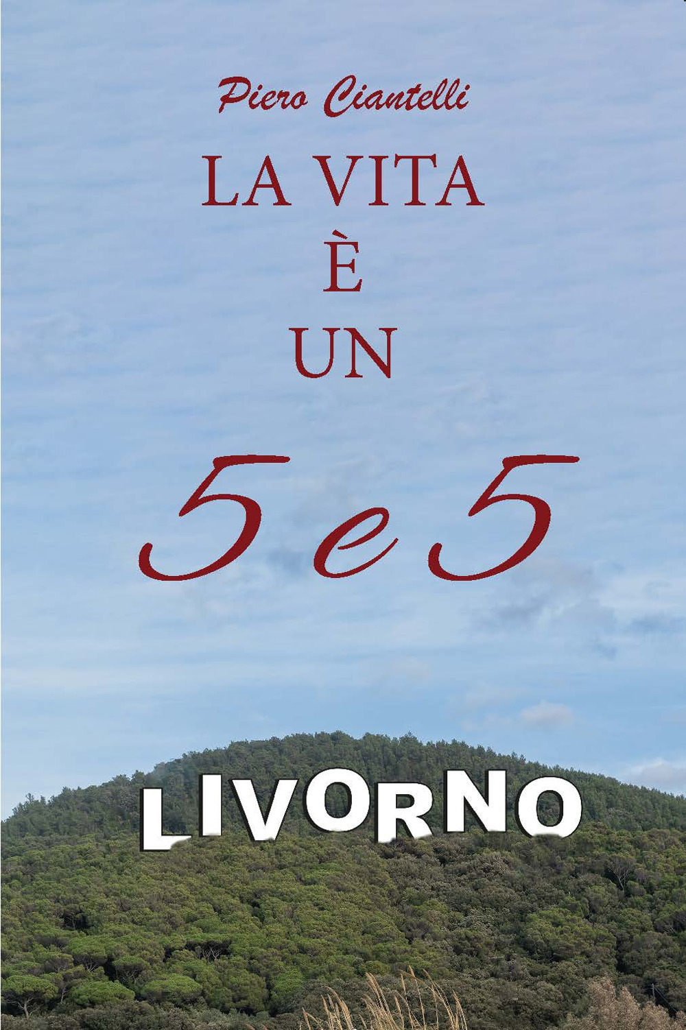 LA VITA È UN 5e5