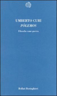 Pólemos. Filosofia come guerra