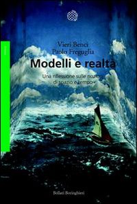 Modelli e realtà. Una riflessione sulle nozioni di spazio e tempo