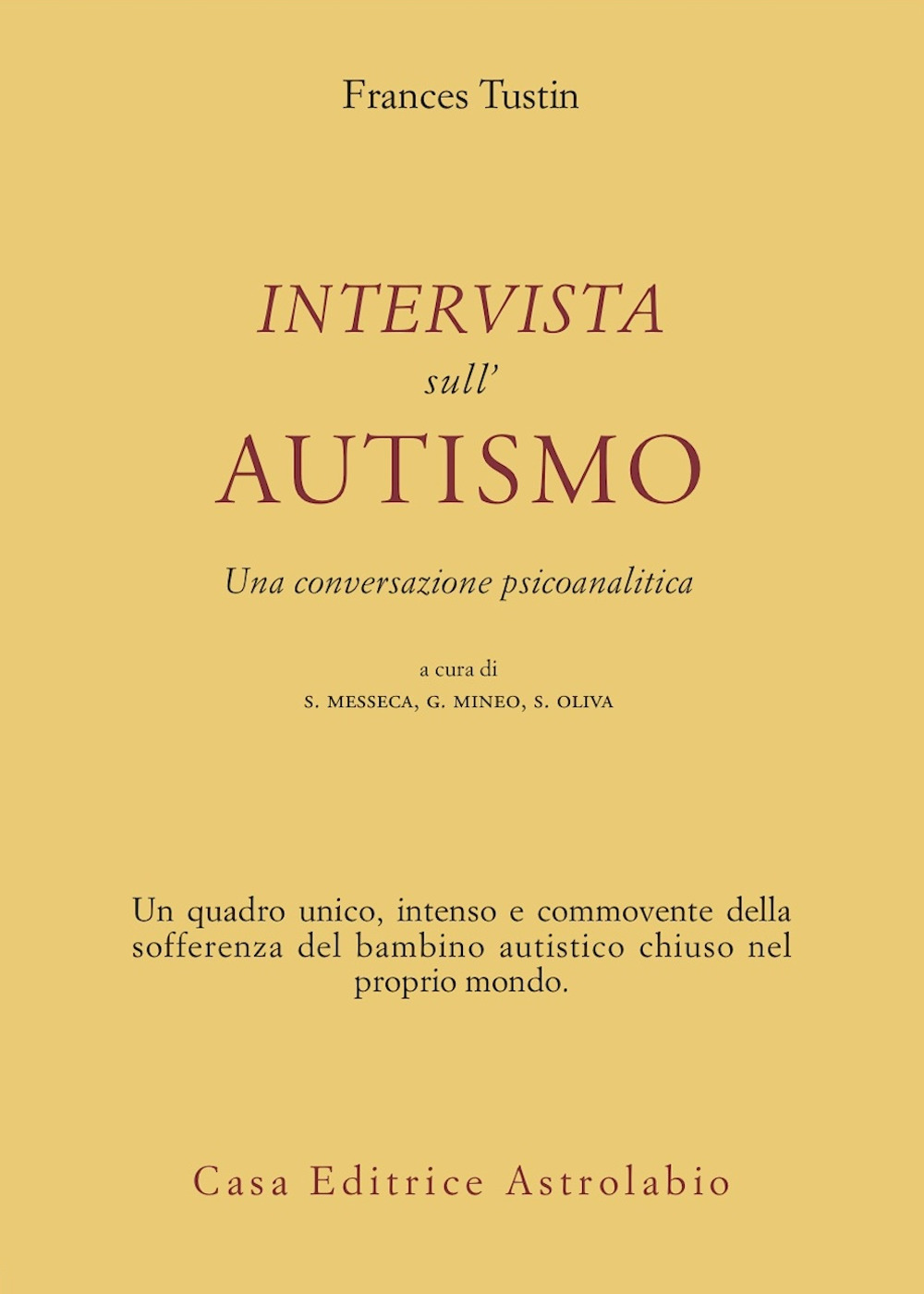 Intervista sull'autismo. Una conversazione psicoanalitica