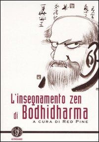 L'insegnamento zen di Bodhidharma