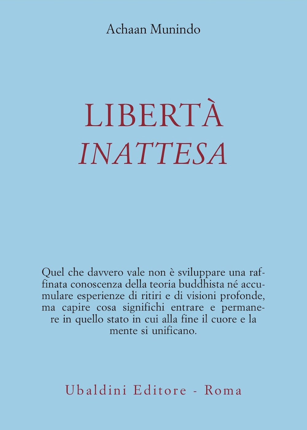 Libertà inattesa