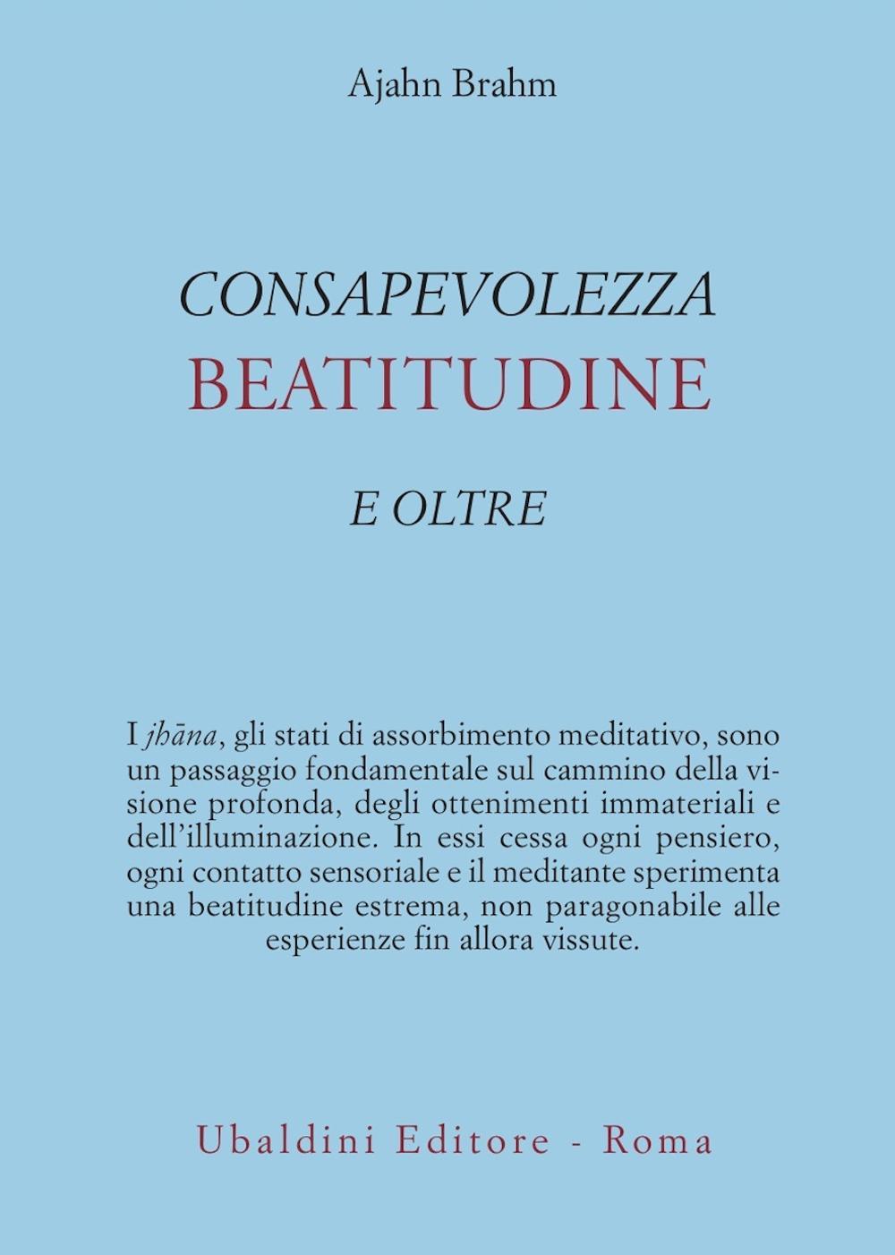 Consapevolezza, beatitudine e oltre