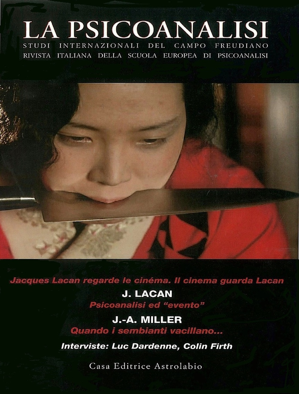 La psicoanalisi vol. 43-44. Il cinema guarda Lacan