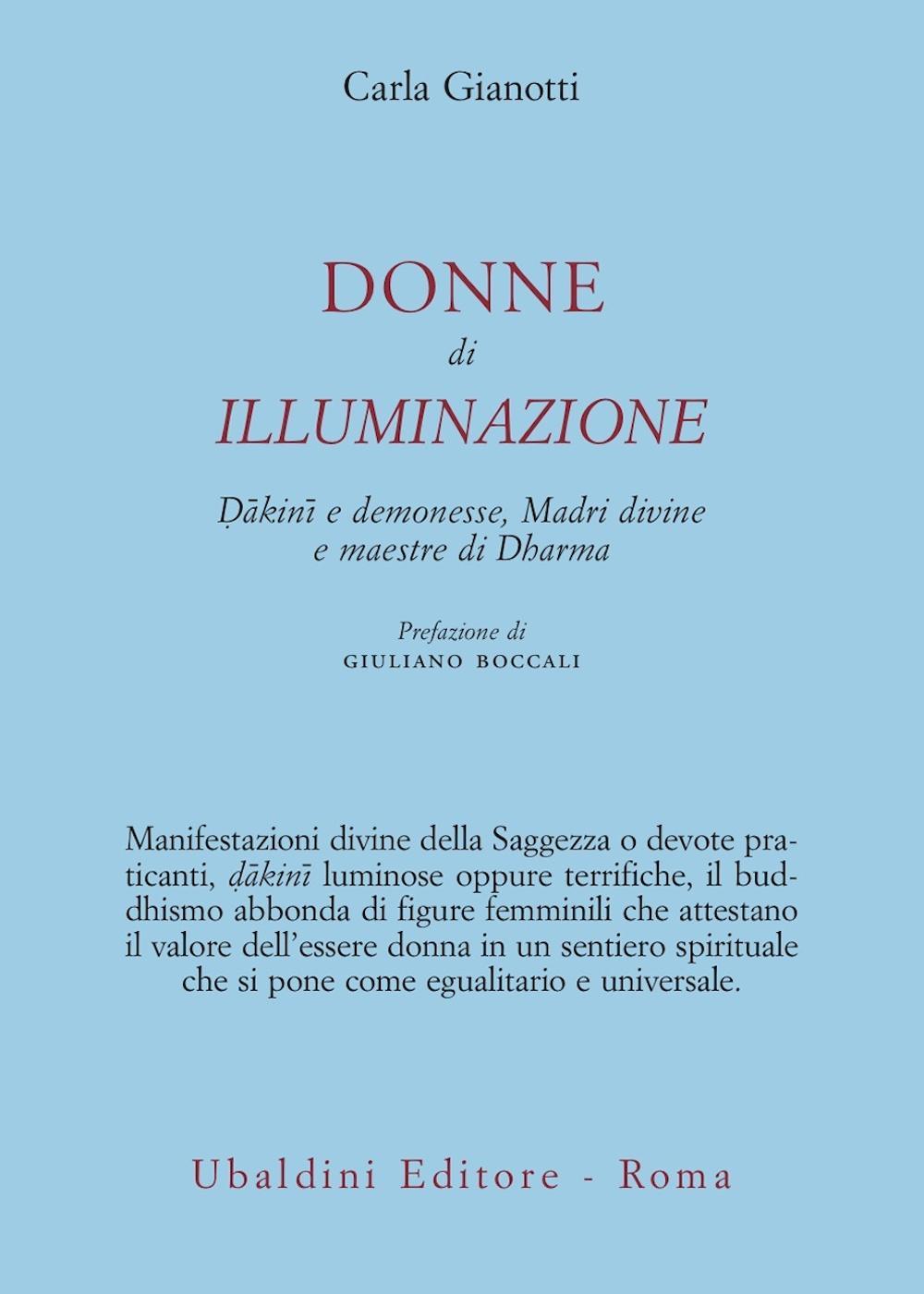 Donne di illuminazione. Dakini e demonesse, Madri divine e maestre di Dharma