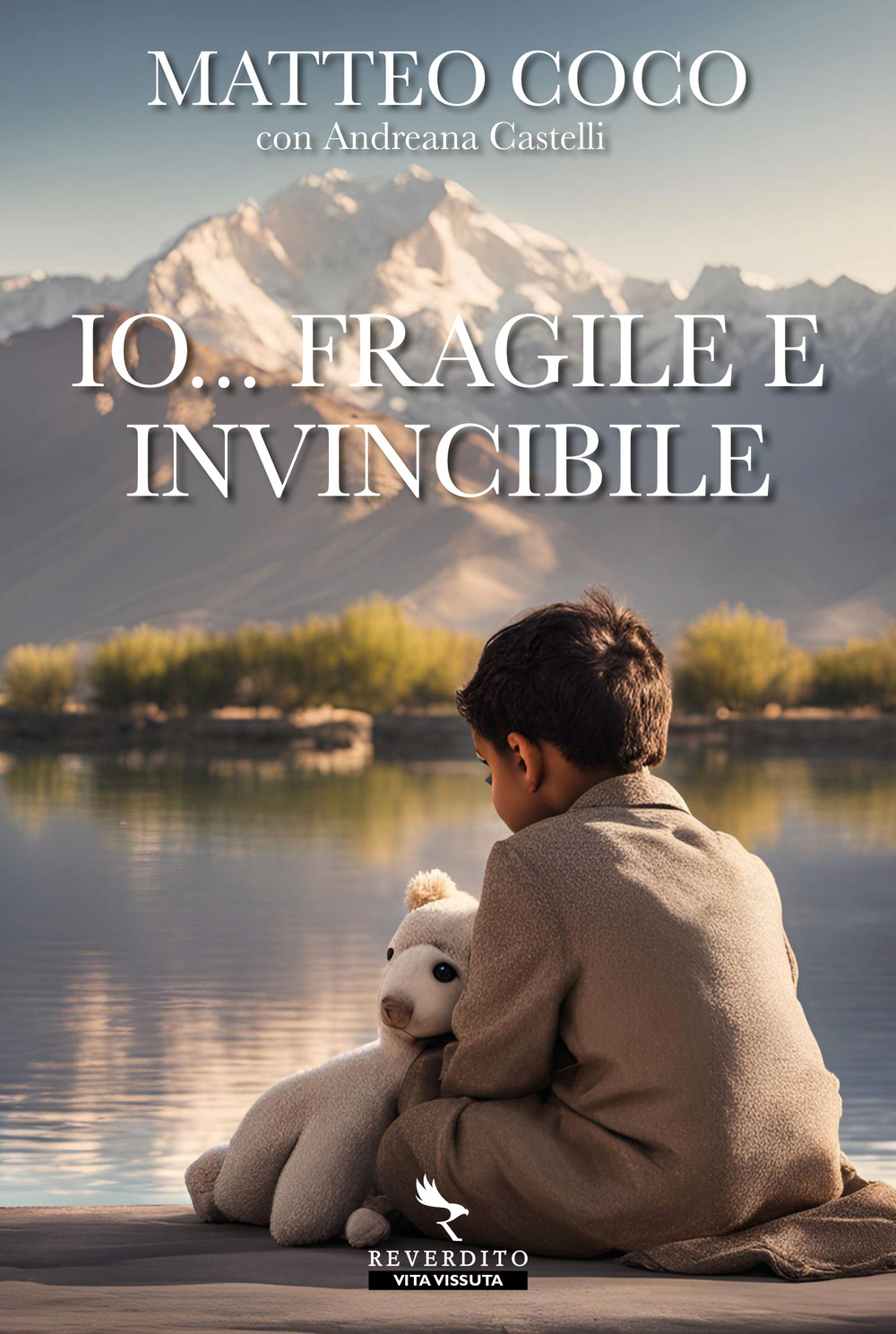 Io... fragile e invincibile