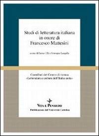 Studi di letteratura italiana in onore di Francesco Mattesini