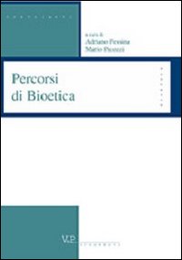 Percorsi di bioetica