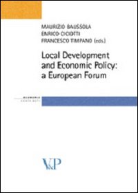 Local development and economic policy: a European forum