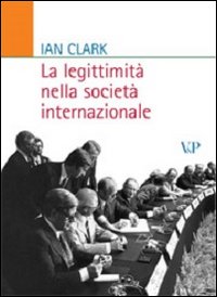 La legittimità nella società internazionale