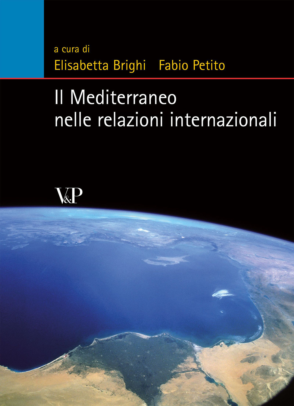 Il Mediterraneo nelle relazioni internazionali