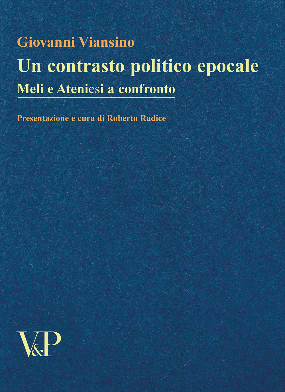 Un contrasto politico epocale. Meli e Ateniesi a confronto