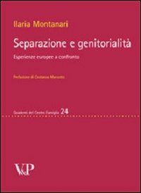 Separazione e genitorialità. Esperienze europee a confronto