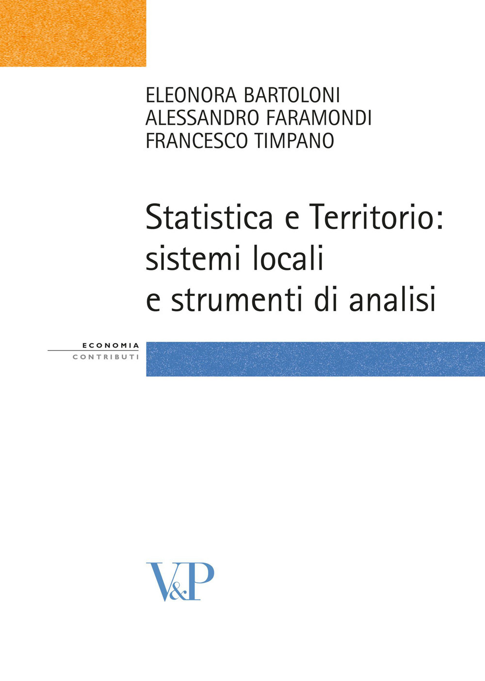 Statistica e territorio. Sistemi locali e strumenti di analisi