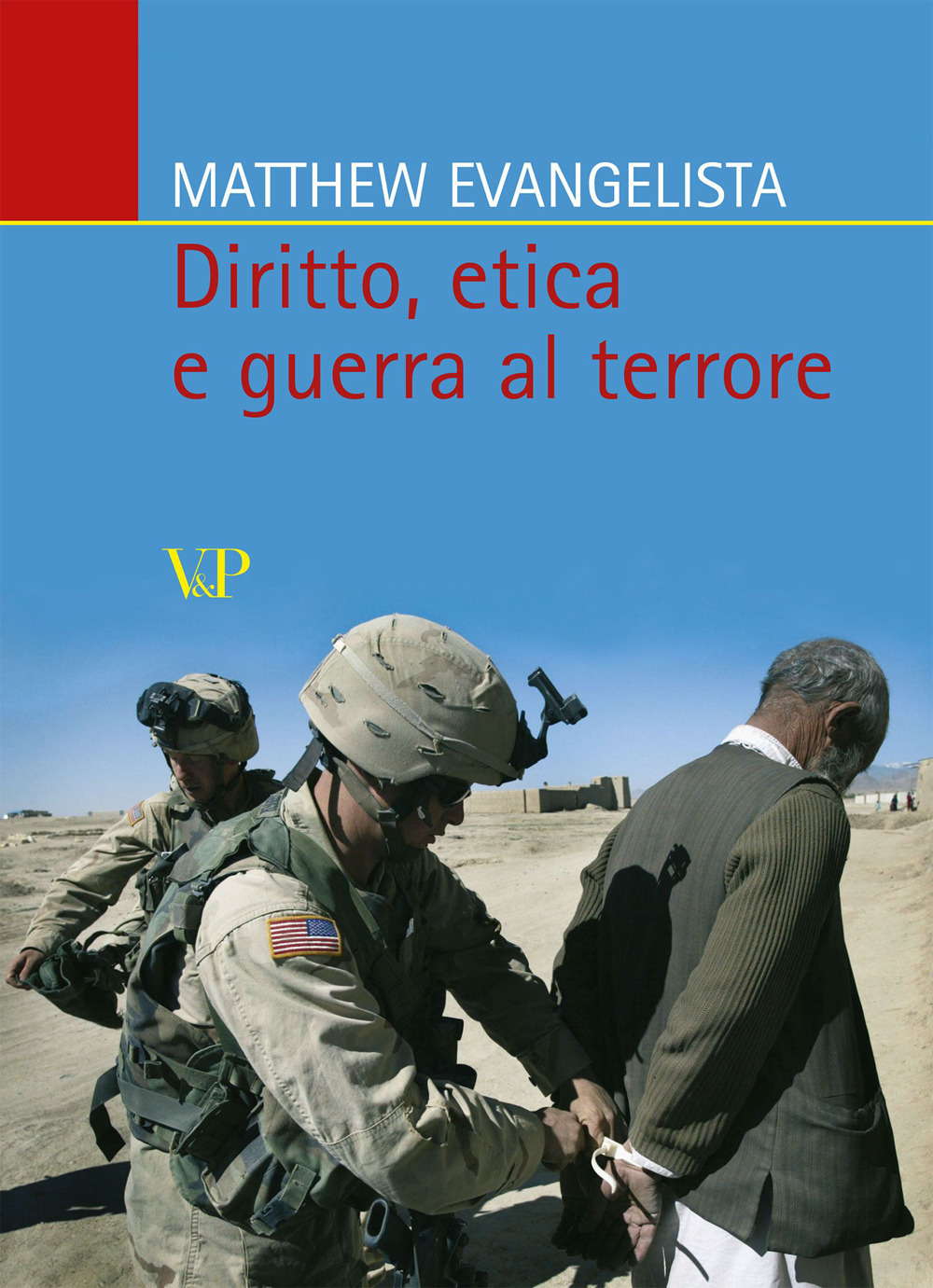 Diritto, etica e guerra al terrore