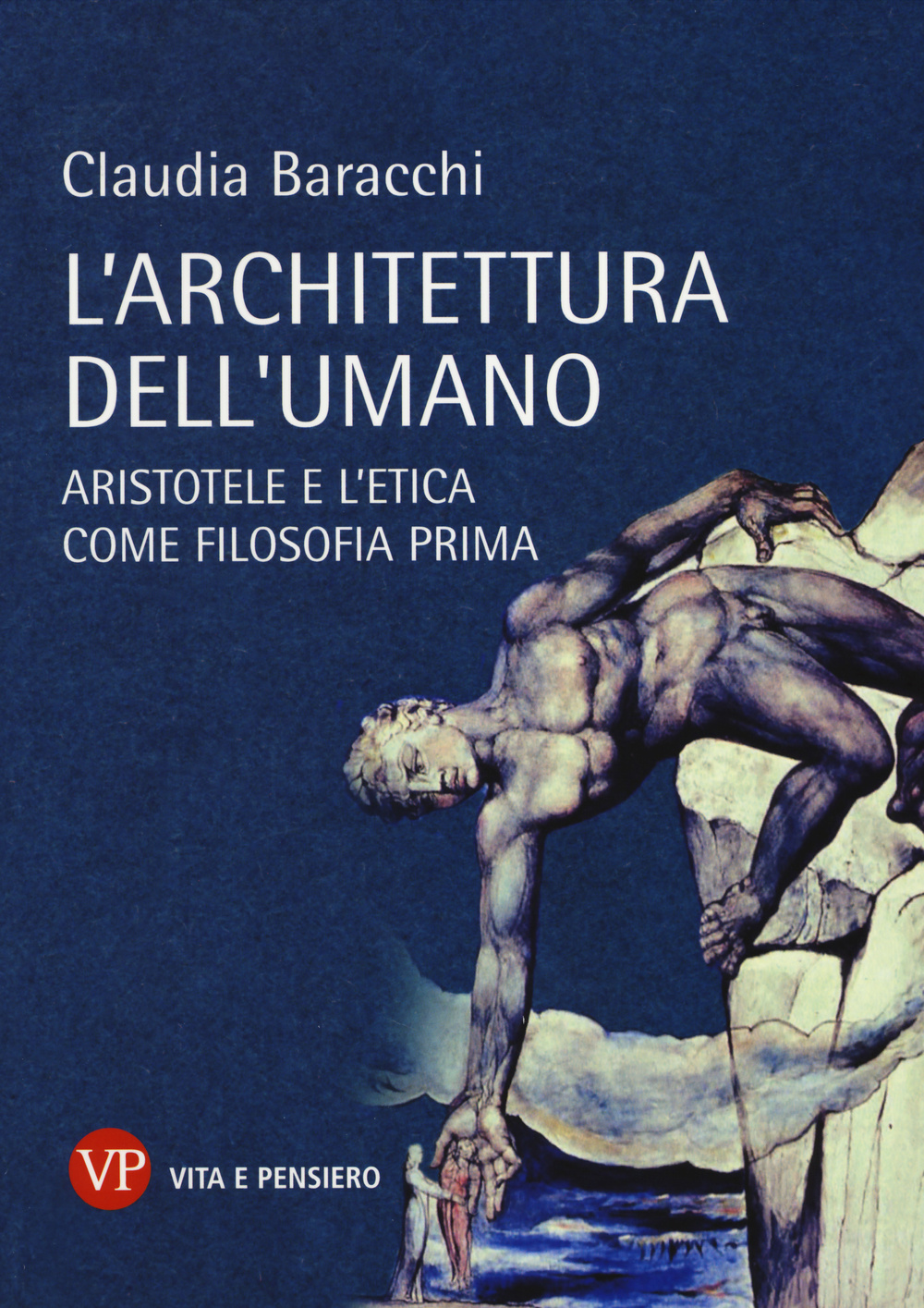 L'architettura dell'umano. Aristotele e l'etica come filosofia prima