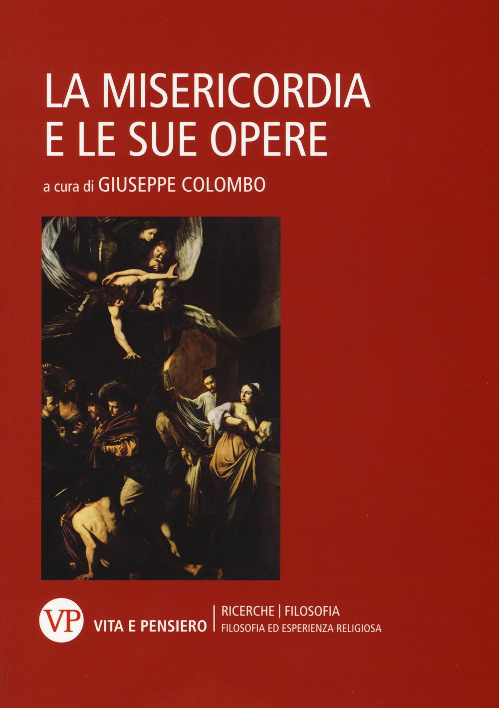 La misericordia e le sue opere