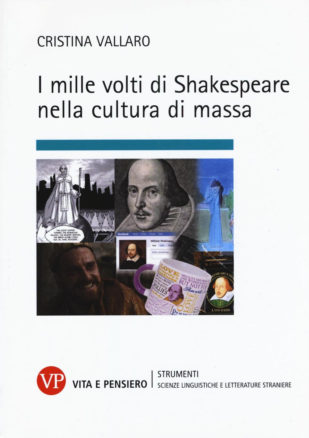 I mille volti di Shakespeare nella cultura di massa