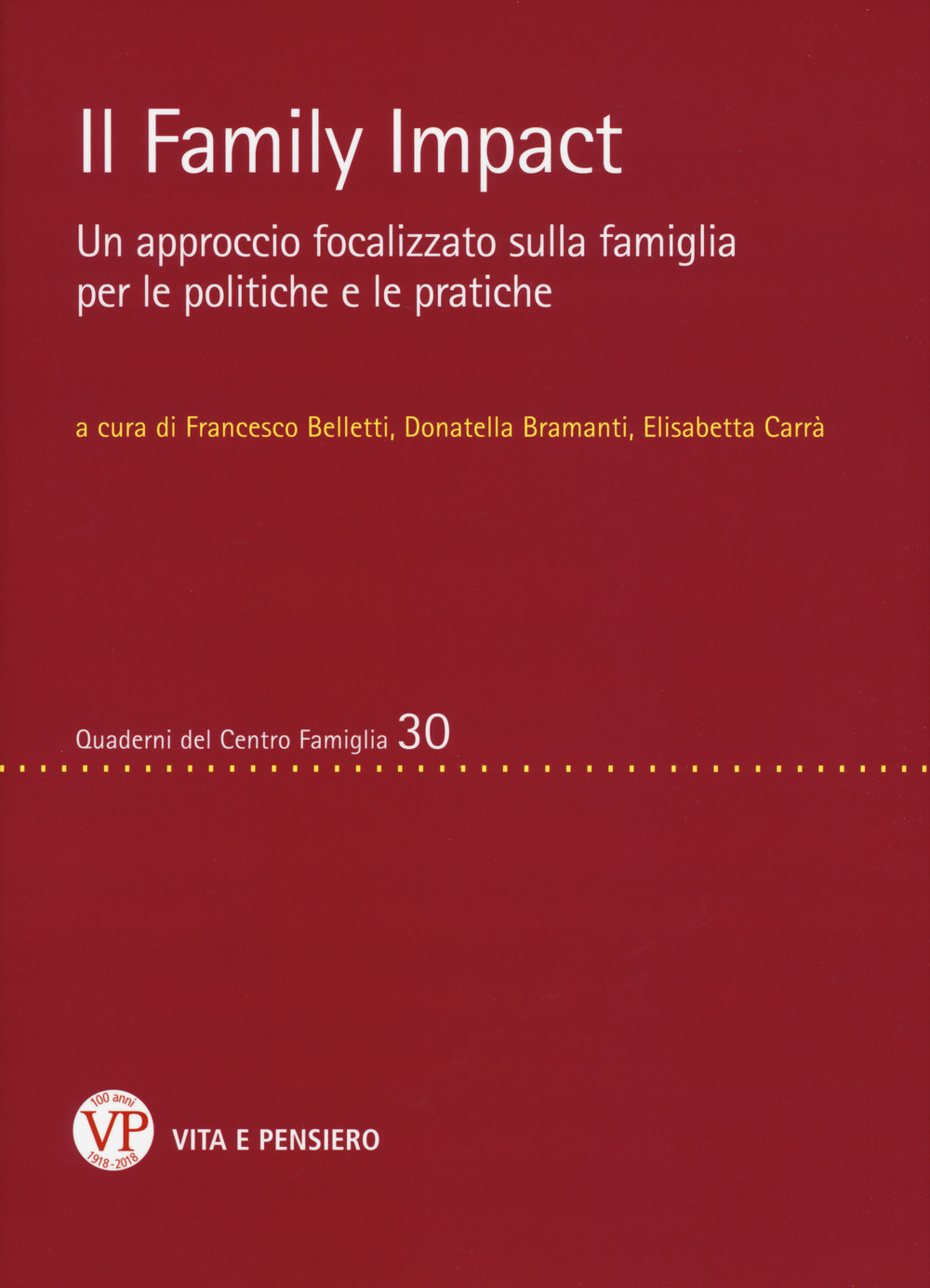 Il family impact. Un approccio focalizzato sulla famiglia per le politiche e le pratiche