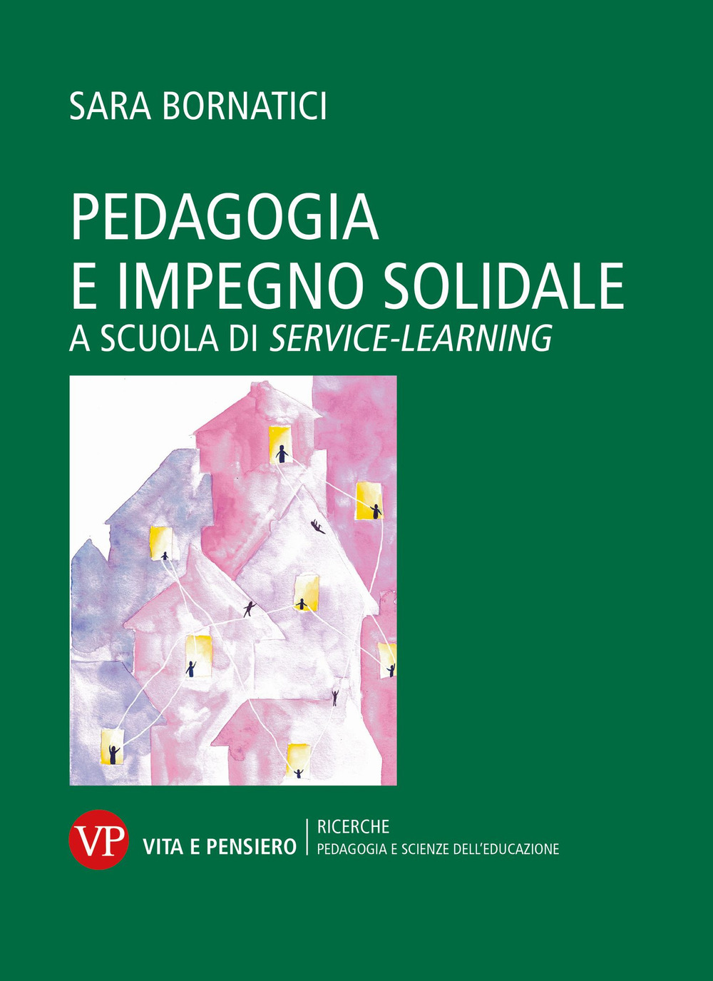 Pedagogia e impegno solidale. A scuola di service learning