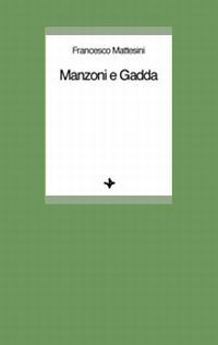 Manzoni e Gadda