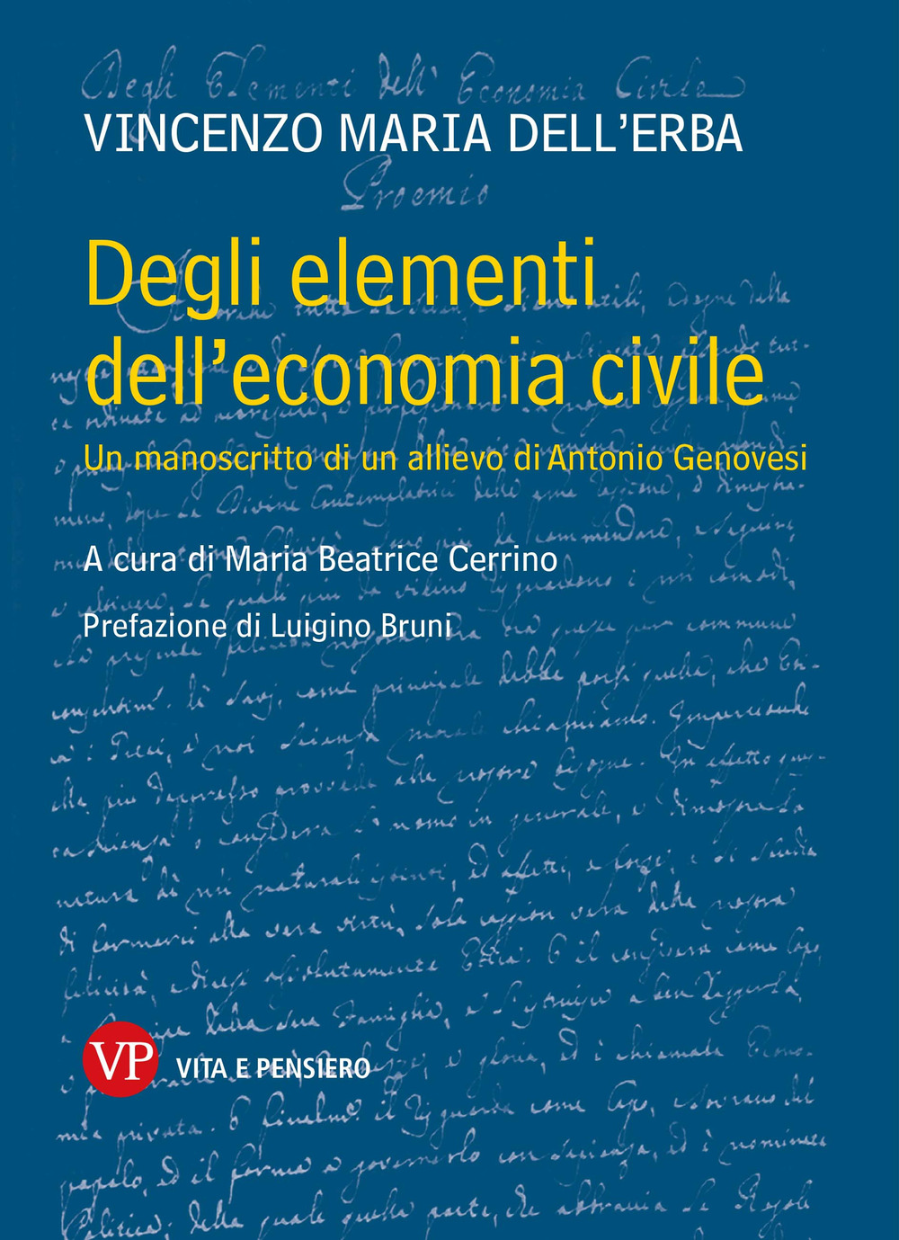 Degli elementi dell'economia civile. Un manoscritto di un allievo di Antonio Genovesi