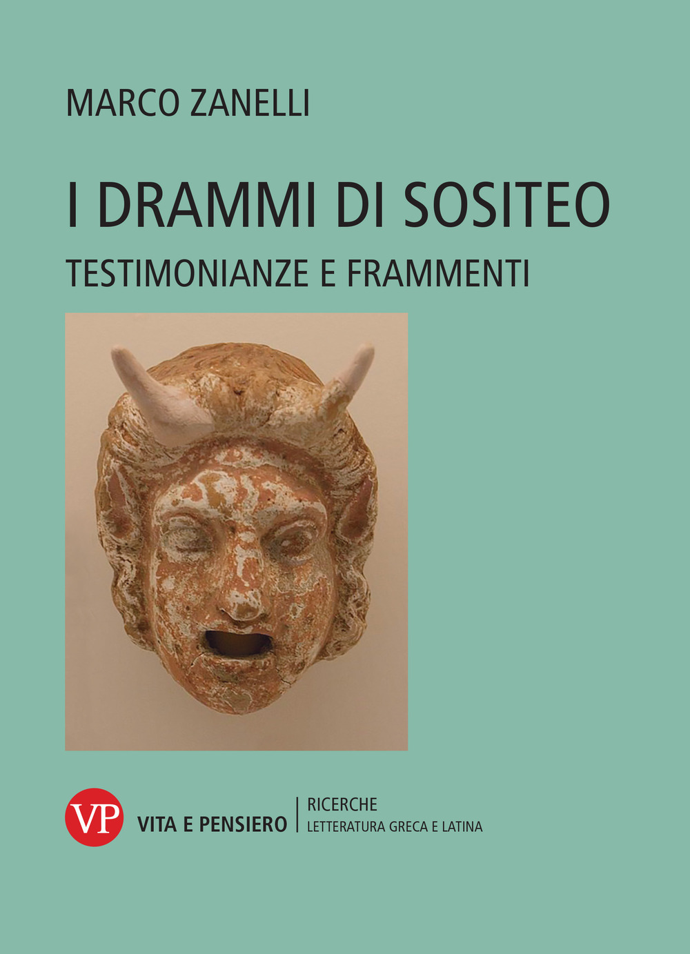 I drammi di Sositeo. Testimonianze e frammenti