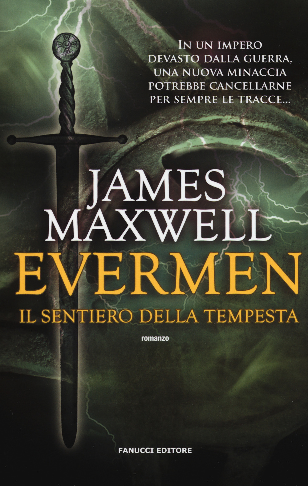 Il sentiero della tempesta. Evermen