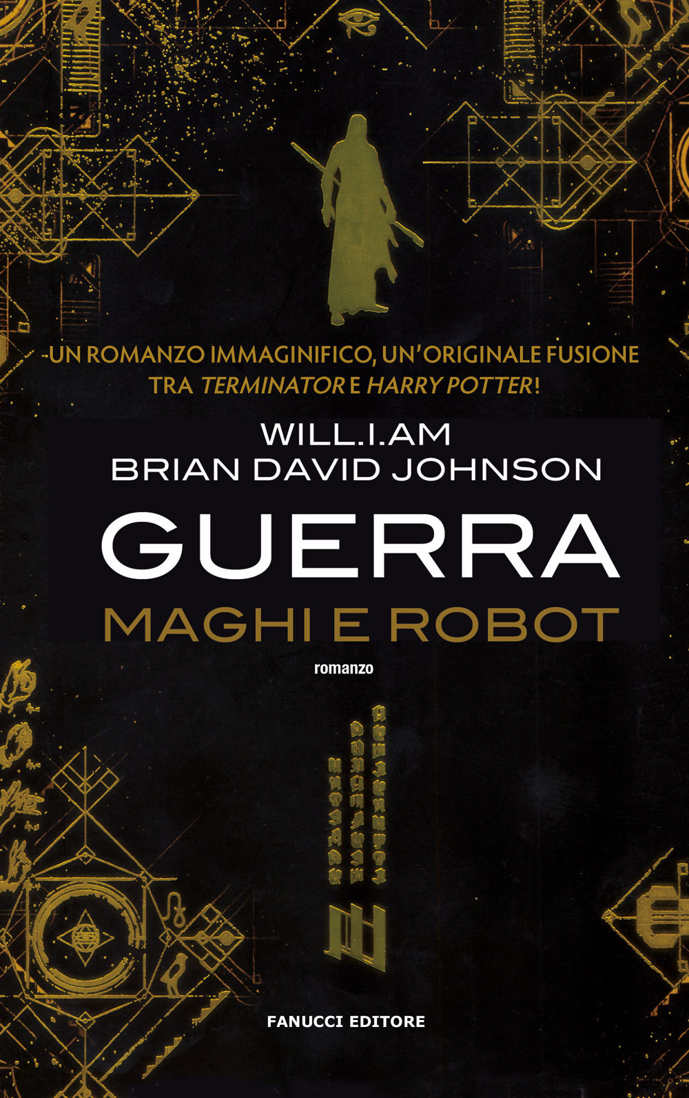 Guerra. Maghi e robot