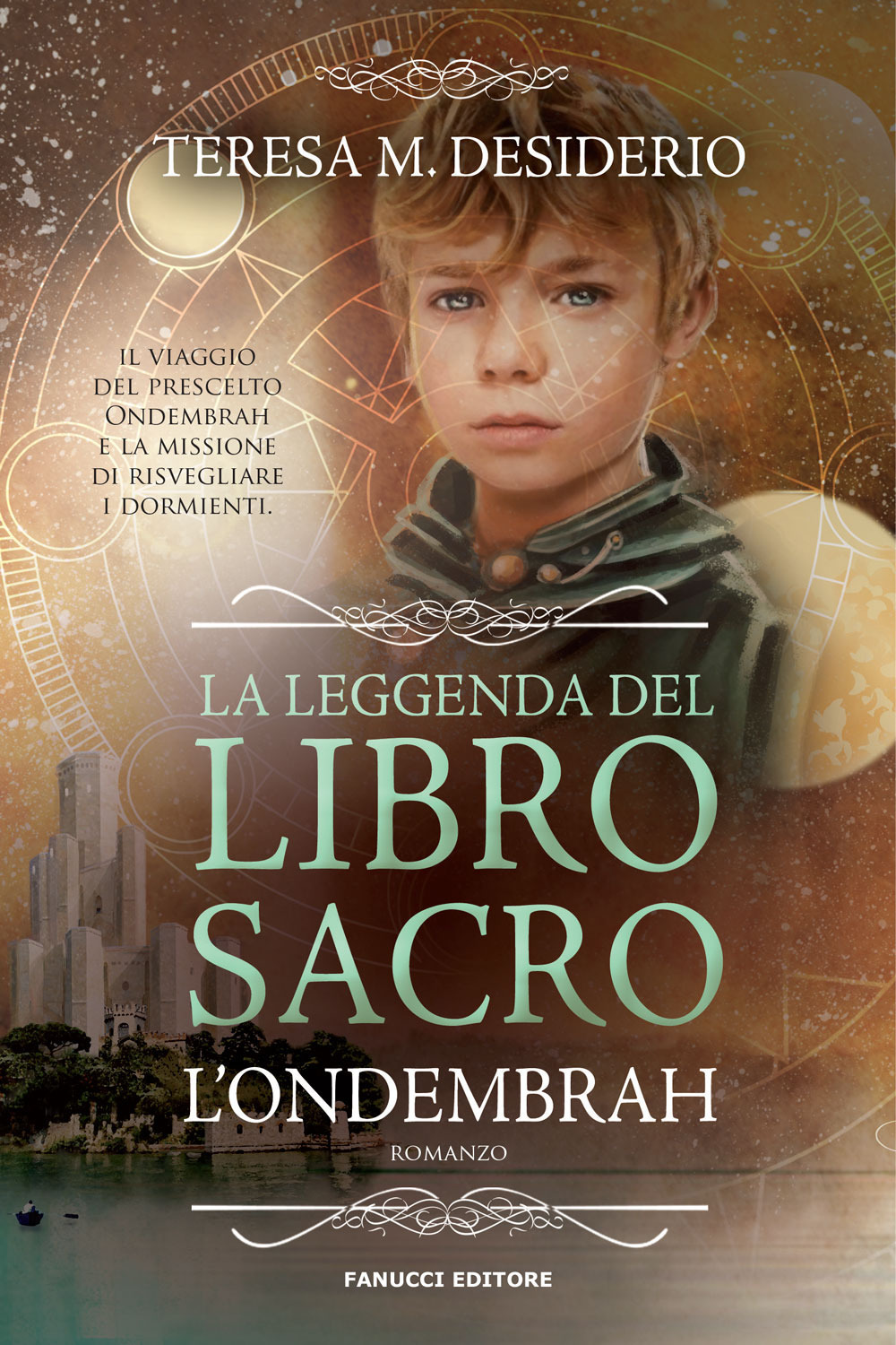 La leggenda del libro sacro. L'Ondembrah. Vol. 1