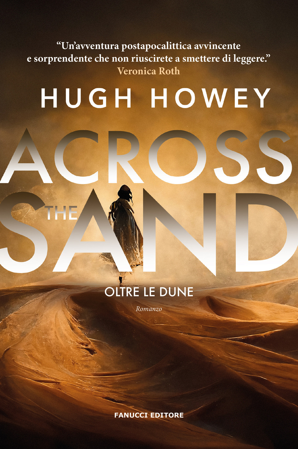 Across the sand. Otre le dune