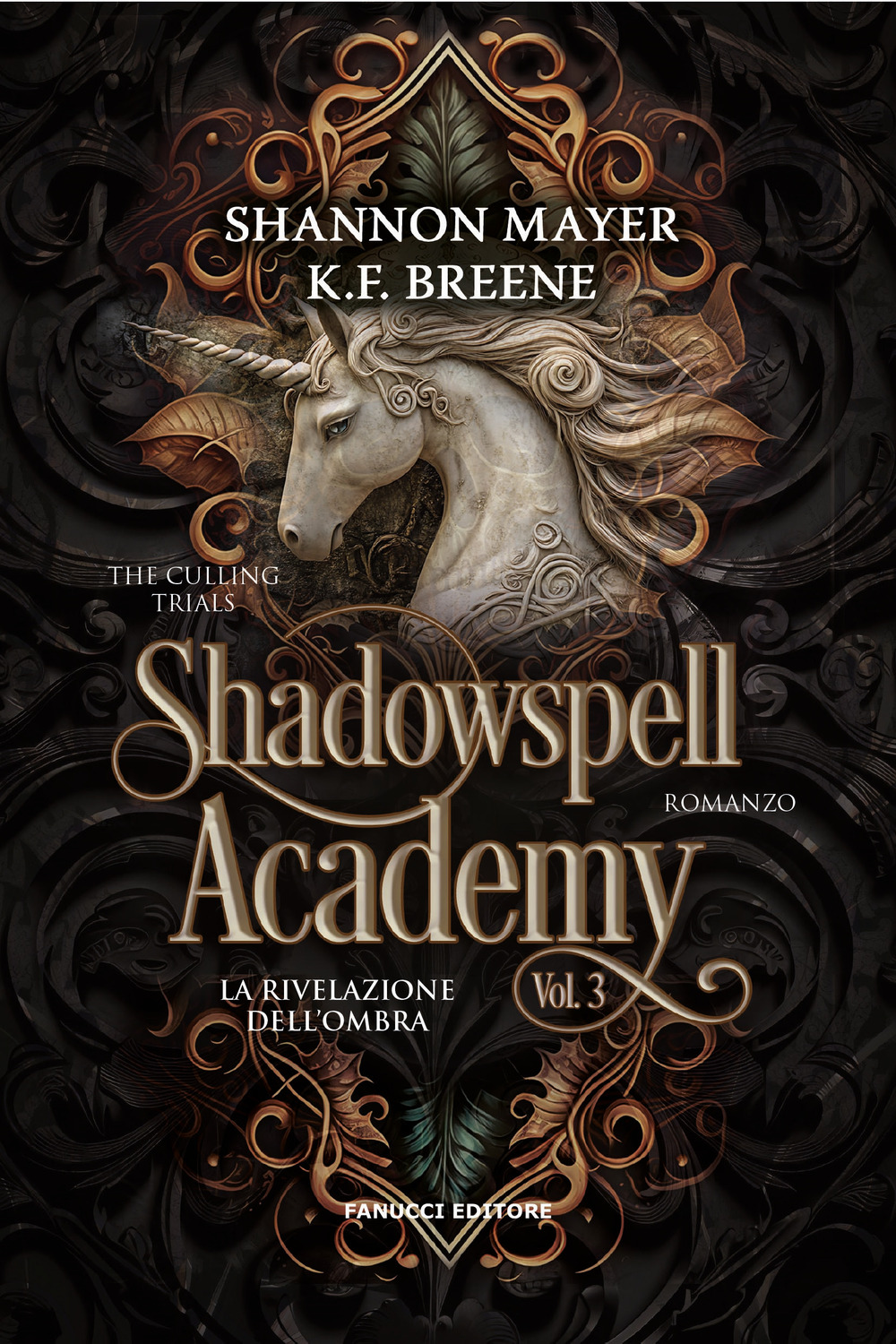 La rivelazione dell'ombra. Shadowspell Academy. Vol. 3