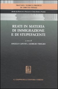 Reati in materia di immigrazione e di stupefacenti